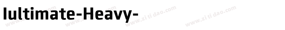 Iultimate-Heavy字体转换
