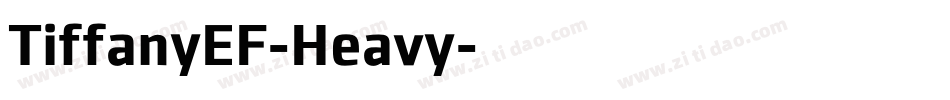 TiffanyEF-Heavy字体转换