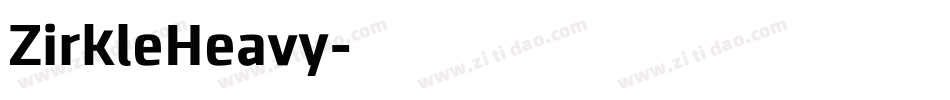 ZirkleHeavy字体转换