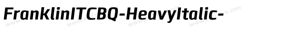 FranklinITCBQ-HeavyItalic字体转换
