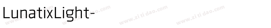 LunatixLight字体转换 LunatixLight字体转换