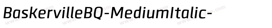 BaskervilleBQ-MediumItalic字体转换