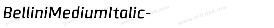 BelliniMediumItalic字体转换
