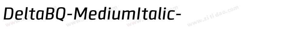 DeltaBQ-MediumItalic字体转换