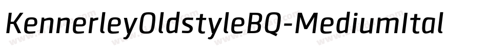 KennerleyOldstyleBQ-MediumItalic字体转换