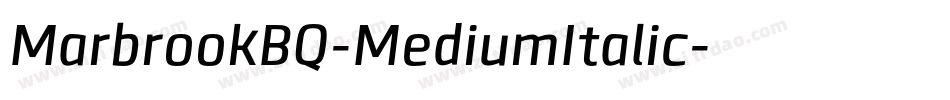 MarbrookBQ-MediumItalic字体转换