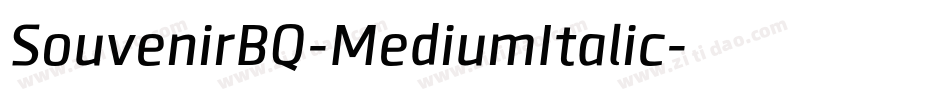 SouvenirBQ-MediumItalic字体转换
