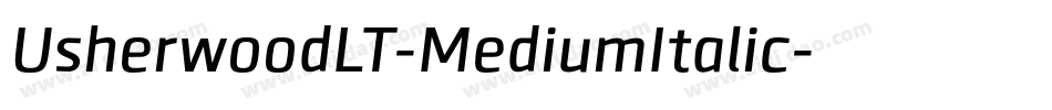 UsherwoodLT-MediumItalic字体转换