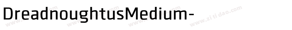 DreadnoughtusMedium字体转换