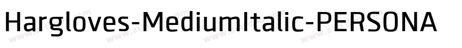 Hargloves-MediumItalic-PERSONAL-USE字体转换