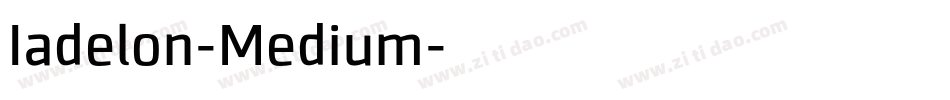 Iadelon-Medium字体转换