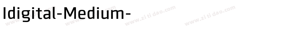 Idigital-Medium字体转换