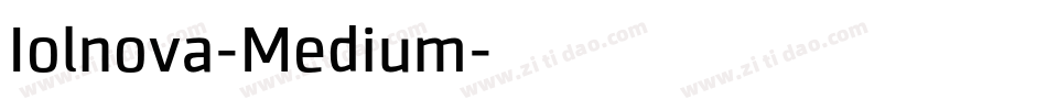 Iolnova-Medium字体转换