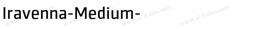 Iravenna-Medium字体转换