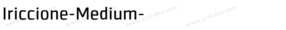 Iriccione-Medium字体转换