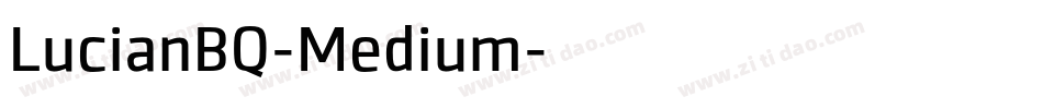 LucianBQ-Medium字体转换