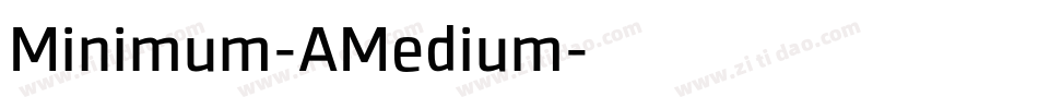 Minimum-AMedium字体转换