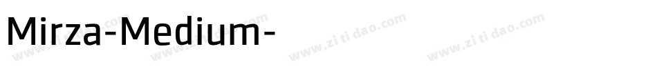 Mirza-Medium字体转换