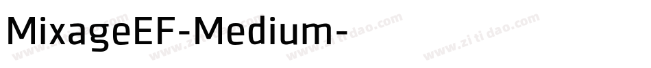MixageEF-Medium字体转换