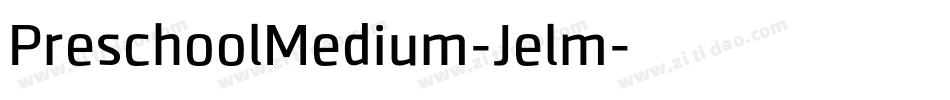PreschoolMedium-Jelm字体转换