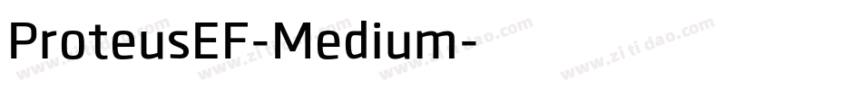 ProteusEF-Medium字体转换