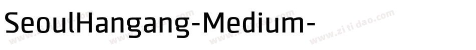 SeoulHangang-Medium字体转换