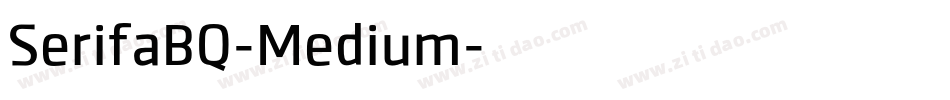 SerifaBQ-Medium字体转换