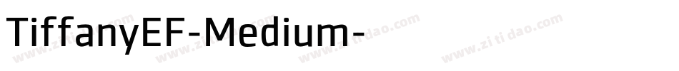 TiffanyEF-Medium字体转换
