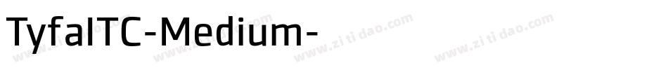 TyfaITC-Medium字体转换