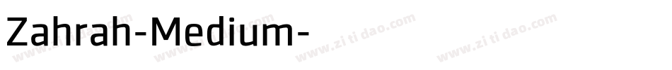 Zahrah-Medium字体转换