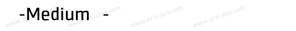 西西好傻-Medium生成器字体转换