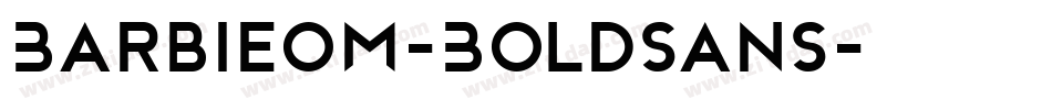 BarbieOM-BoldSans字体转换