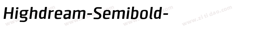 Highdream-Semibold字体转换