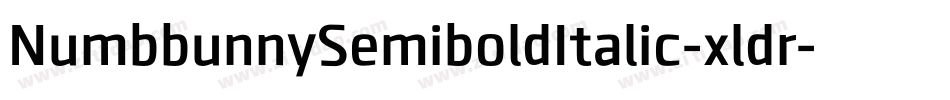NumbbunnySemiboldItalic-xldr字体转换