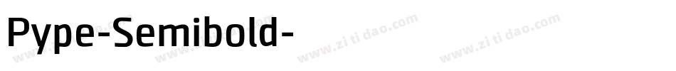 Pype-Semibold字体转换