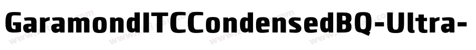 GaramondITCCondensedBQ-Ultra字体转换