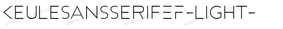 KeuleSansSerifEF-Light字体转换