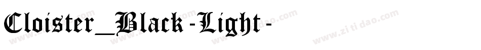 Cloister_Black-Light字体转换