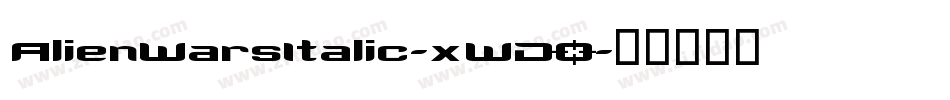AlienWarsItalic-xWDO字体转换