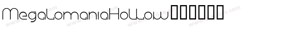 MegalomaniaHollow字体转换