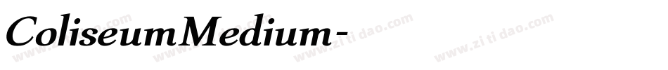 ColiseumMedium字体转换
