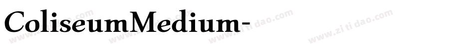 ColiseumMedium字体转换