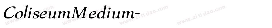 ColiseumMedium字体转换