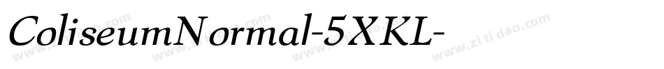 ColiseumNormal-5XKL字体转换