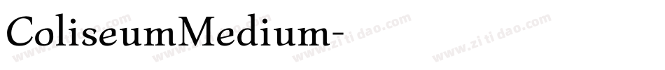 ColiseumMedium字体转换