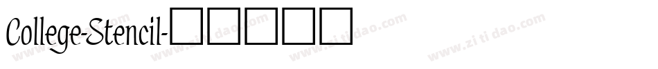 College-Stencil字体转换