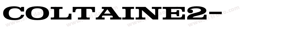 coltaine2字体转换