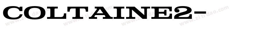 coltaine2字体转换