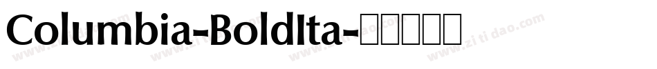 Columbia-BoldIta字体转换
