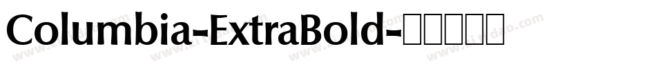 Columbia-ExtraBold字体转换